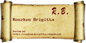Roszkos Brigitta névjegykártya